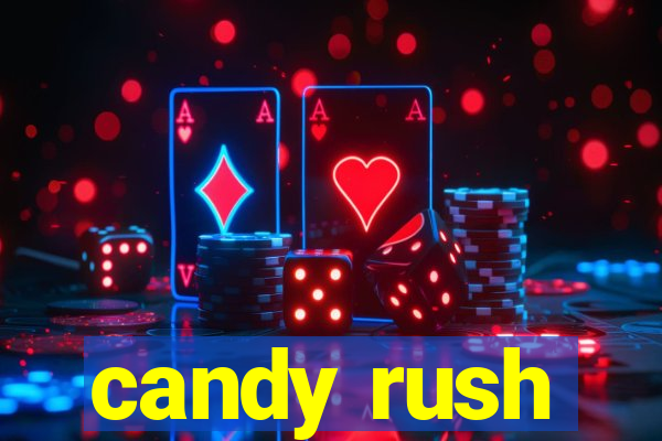 candy rush